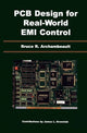 Book cover of: PCB Design for Real-World EMI Control. By: Bruce R. Archambeault