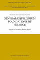 Book cover of: General Equilibrium Foundations of Finance. By: Thorsten Hens