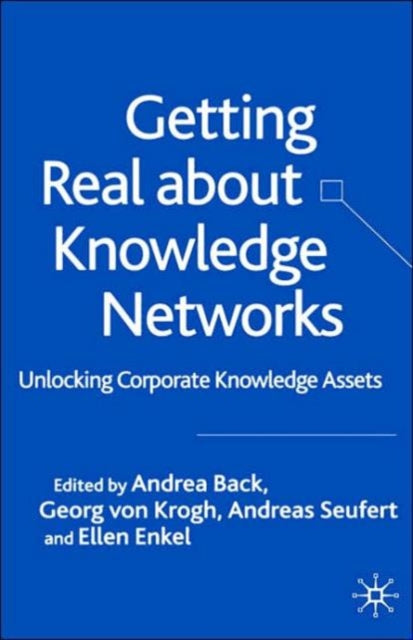 Book cover of: Getting Real About Knowledge Networks