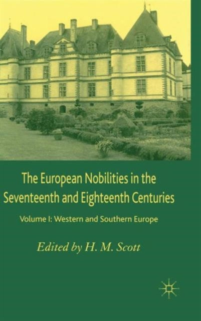 Book cover of: European Nobilities. By: Hamish Scott