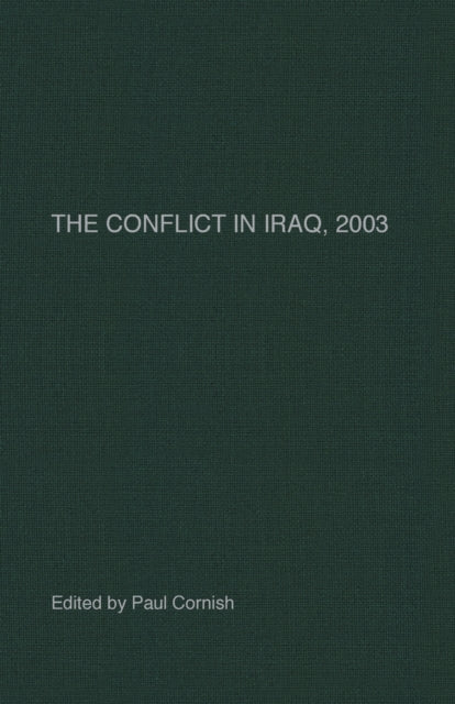 Book cover of: Conflict in Iraq, 2003. By: Paul Cornish
