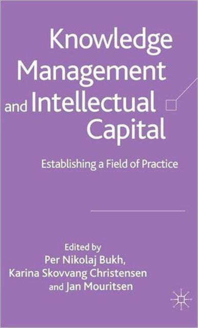 Book cover of: Knowledge Management and Intellectual Capital