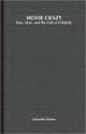 Book cover of: Movie Crazy