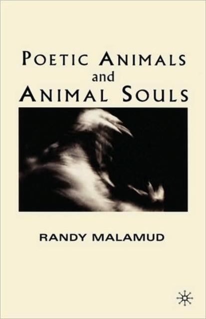 Book cover of: Poetic Animals and Animal Souls