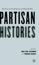 Book cover of: Partisan Histories