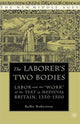 Book cover of: Laborer's Two Bodies. By: Kellie Robertson