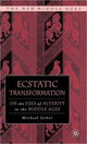 Book cover of: Ecstatic Transformation. By: Michael Uebel