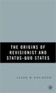 Book cover of: Origins of Revisionist and Status-Quo States