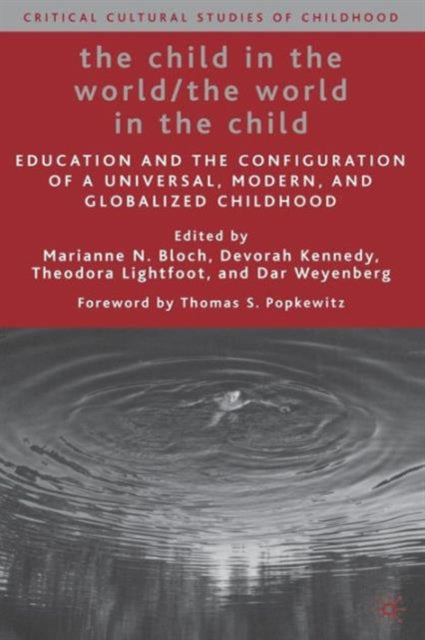 Book cover of: Child in the World/The World in the Child