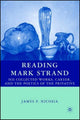 Book cover of: Reading Mark Strand. By: James F. Nicosia
