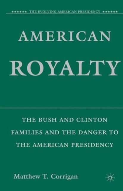 Book cover of: American Royalty