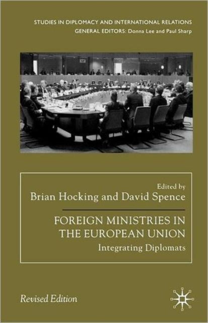 Book cover of: Foreign Ministries in the European Union