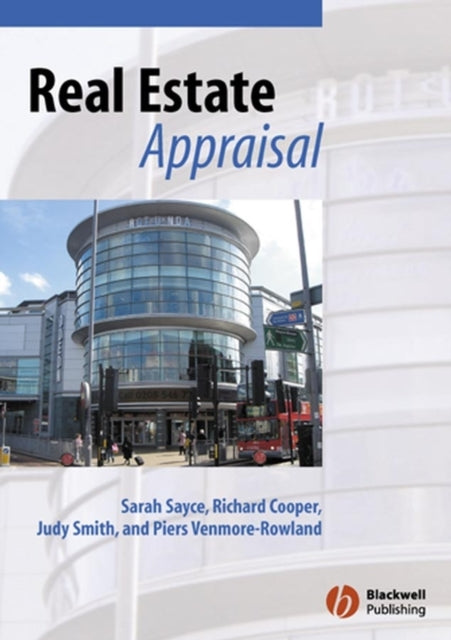 Book cover of: Real Estate Appraisal. By: Sarah Sayce
