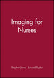 Book cover of: Imaging for Nurses. By: Jones, Stephen
