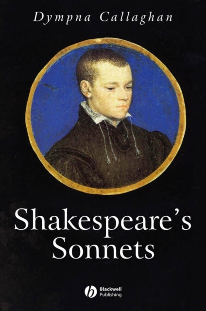 Book cover of: Shakespeare's Sonnets. By: Dympna Callaghan