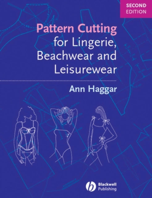 Book cover of: Pattern Cutting for Lingerie, Beachwear and Leisurewear