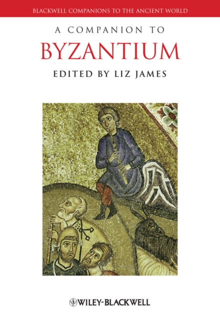 Book cover of: Companion to Byzantium. By: Liz James