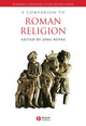 Book cover of: Companion to Roman Religion. By: Ruepke