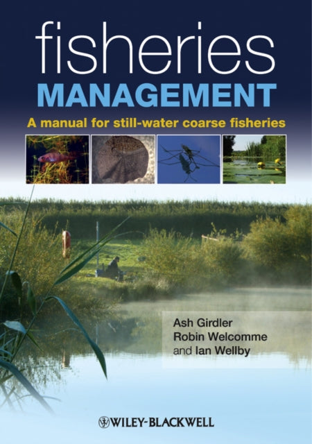 Book cover of: Fisheries Management. By: Ashley Girdler, Ian Wellby