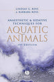 Book cover of: Anaesthetic and Sedative Techniques for Aquatic Animals. By: Lindsay Ross