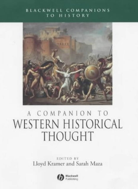 Book cover of: Companion to Western Historical Thought. By: Sarah Maza