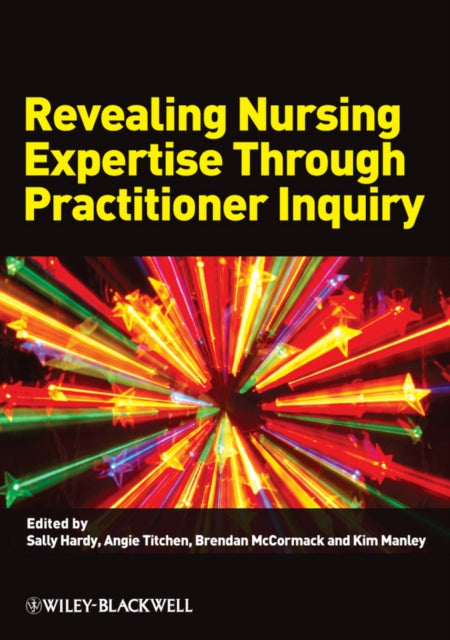 Book cover of: Revealing Nursing Expertise Through Practitioner Inquiry