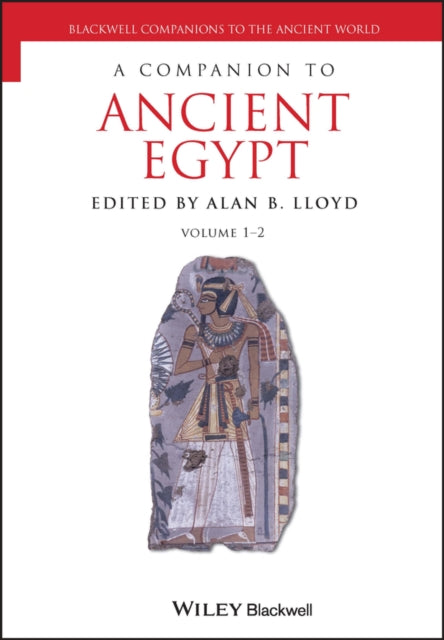 Book cover of: Companion to Ancient Egypt, 2 Volume Set