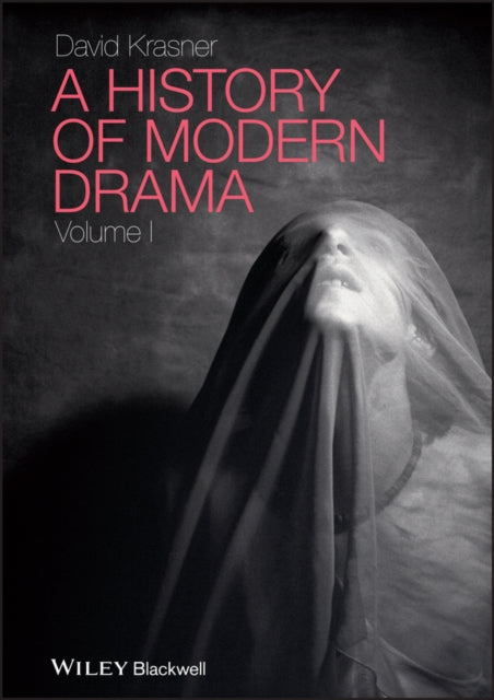 Book cover of: History of Modern Drama, Volume I. By: David Krasner
