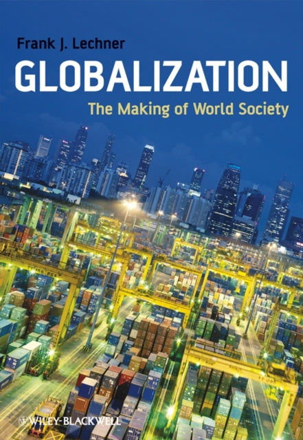 Book cover of: Globalization. By: Frank J. Lechner