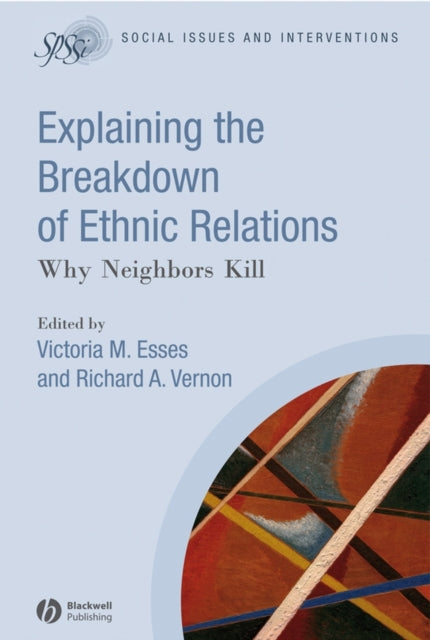 Book cover of: Explaining the Breakdown of Ethnic Relations