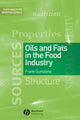 Book cover of: Oils and Fats in the Food Industry. By: Frank Denby Gunstone