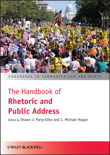 Book cover of: Handbook of Rhetoric and Public Address. By: Shawn J. Parry-Giles