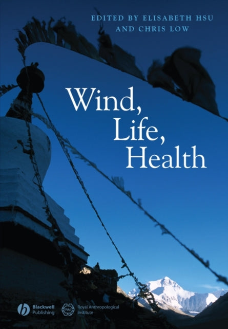 Book cover of: Wind, Life, Health. By: Elisabeth Hsu