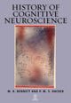 Book cover of: History of Cognitive Neuroscience. By: M. R. Bennett
