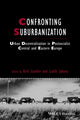 Book cover of: Confronting Suburbanization