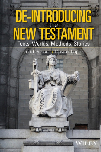 Book cover of: De-Introducing the New Testament. By: Todd Penner
