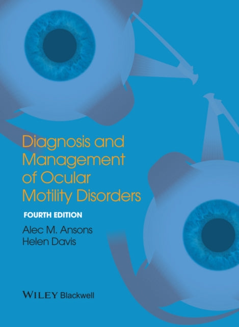 Book cover of: Diagnosis and Management of Ocular Motility Disorders