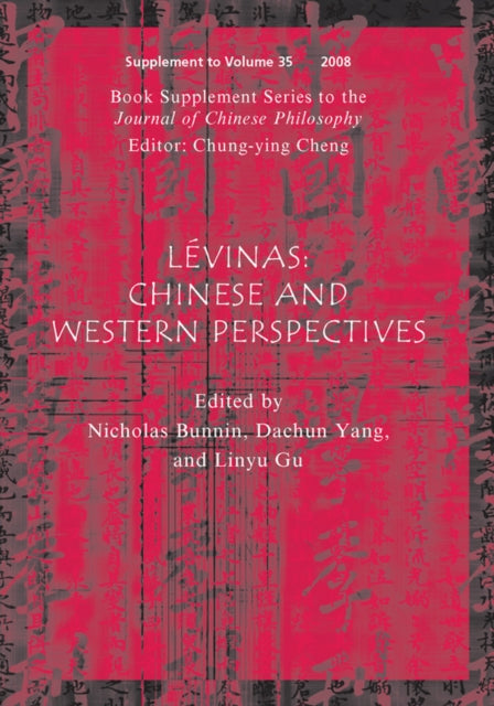 Book cover of: Levinas, (Book Supplement Series to the Journal of Chinese Philosophy). By: Hangzhou International Conference on Emmanel Lévinas (2006 Hejiang University, Hangzhou, China)