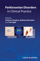 Book cover of: Parkinsonian Disorders in Clinical Practice. By: Anthony Schapira
