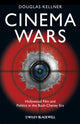 Book cover of: Cinema Wars. By: Douglas Kellner