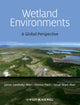 Book cover of: Wetland Environments. By: James S. Aber