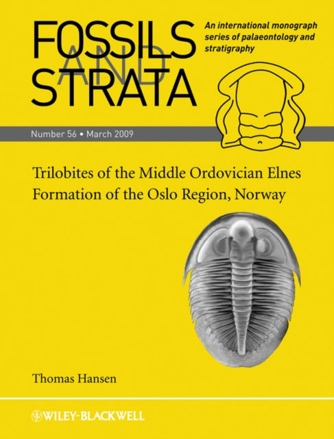 Book cover of: Trilobites of the Middle Ordovician Elnes Formation of the Oslo Region, Norway. By: Thomas Hansen