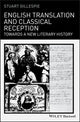 Book cover of: English Translation and Classical Reception. By: Stuart Gillespie