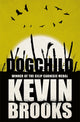 Book cover of: Dogchild. By: Kevin Brooks