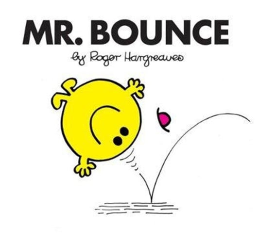 Book cover of: Mr. Bounce. By: Roger Hargreaves