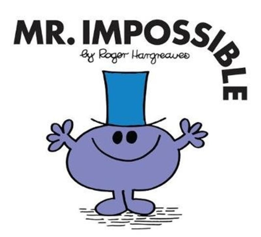 Book cover of: Mr. Impossible. By: Roger Hargreaves