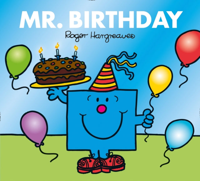 Book cover of: Mr. Birthday. By: Adam Hargreaves