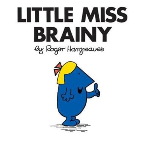 Book cover of: Little Miss Brainy. By: Roger Hargreaves