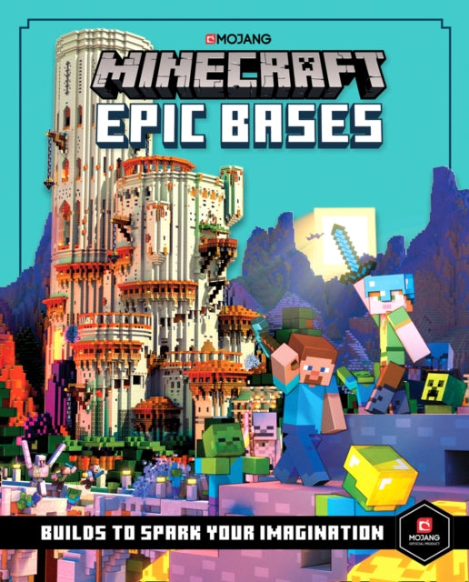 Minecraft Epic Bases, 12 Mind-Blowing Builds to Spark Your Imagination 9781405296472 Mojang