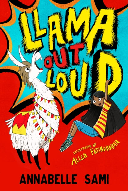 Llama Out Loud! 9781405296991 Annabelle Sami